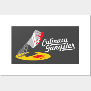 Culinary Gangster - Chef Posters and Art